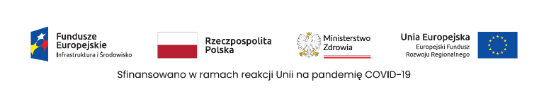 Fundusze Europejskie, Rzeczpospolita Polska, Ministerstwo Zdrowia, Unia Europejska - Europejski Fundusz Rozwoju Regionalnego
